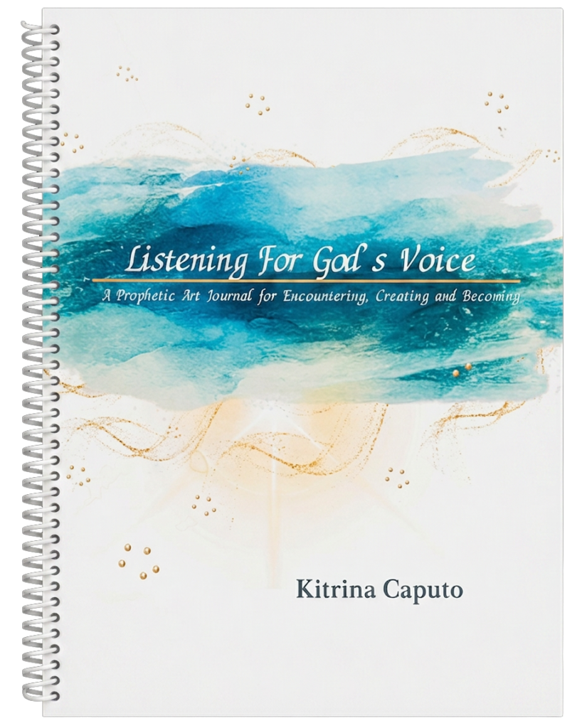 Cover of Listening For God's Voice, a prophetic art journal by Kitrina Caputo